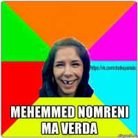  mehemmed nomreni ma verda