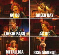 AC DC Green Day Linkin Park AC DC Metallica Rise Against