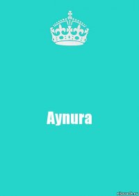 Aynura