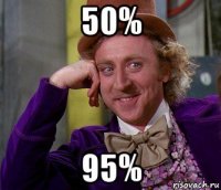 50% 95%