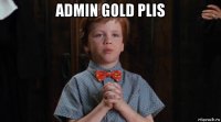 admin gold plis 