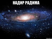 надир радима 