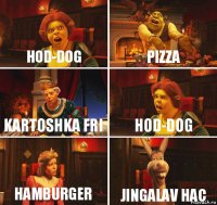 hod-dog pizza kartoshka fri hod-dog hamburger jingalav hac