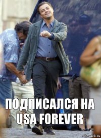 Подписался на USA FOREVER