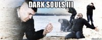 dark souls iii 