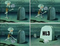 HL3