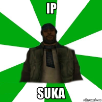 ip suka