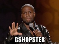  gshopster