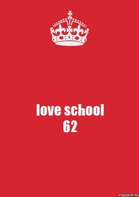 love school
62