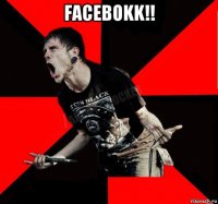 facebokk!! 