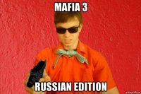 mafia 3 russian edition