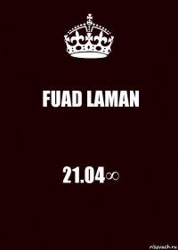 FUAD LAMAN 21.04∞