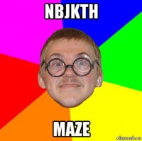 nbjkth maze