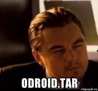  odroid.tar