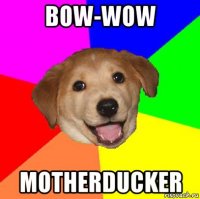 bow-wow motherducker