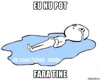 eu nu pot fara tine