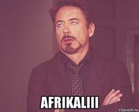  afrikaliii