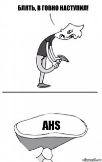 ahs