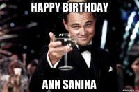 happy birthday ann sanina