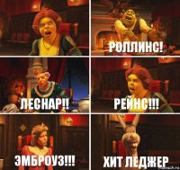  Роллинс! Леснар!! Рейнс!!! Эмброуз!!! Хит Леджер