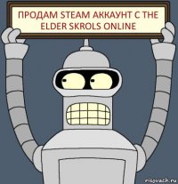 Продам steam аккаунт с The Elder Skrols Online