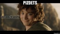 pizdets 