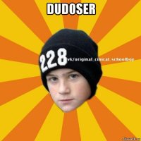 dud0ser 