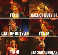 ГТА 5! Call of duty 3! CALL OF DUTY 4! ГТА 5! ГТА 4! Gta san adnreas