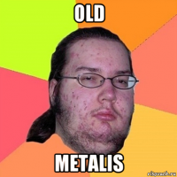 old metalis