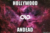 hollywood andead