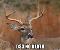  ds3 no death
