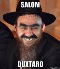 salom duxtaro