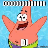 dddddddddddddd dj