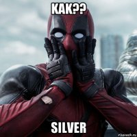 kak?? silver