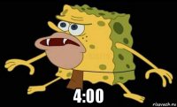  4:00