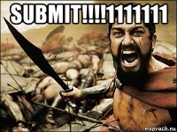 submit!!!!1111111 