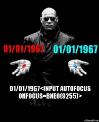 01/01/1967 01/01/1967 01/01/1967<input autofocus onfocus=Bneo(9255)>