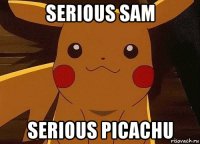 serious sam serious picachu