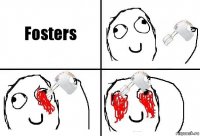 Fosters