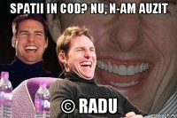 spatii in cod? nu, n-am auzit © radu