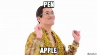 pen apple