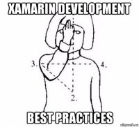 xamarin development best practices