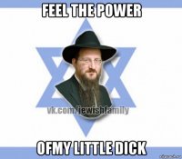 feel the power ofmy little dick