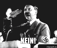 NEIN!