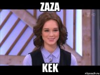 zaza kek