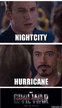NIGHTCITY Hurricane