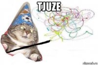 tjuze 