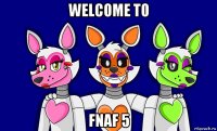 welcome to fnaf 5