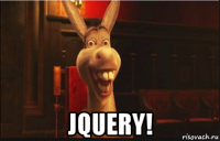  jquery!