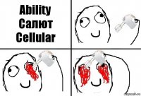 Ability
Салют
Cellular